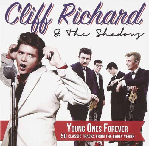 Cliff Richard : Young Ones Forever